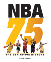 NBA 75: The Definitive History 0228102901 Book Cover