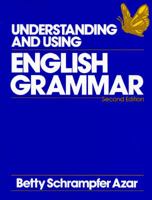 Understanding and Using English Grammar