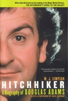 Hitchhiker: A Biography of Douglas Adams 1932112170 Book Cover