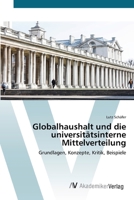 Globalhaushalt und die universitätsinterne Mittelverteilung 3639397819 Book Cover