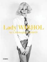 Lady Warhol by Christopher Makos 8492841338 Book Cover