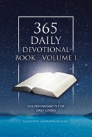365 Daily Devotional Book - Volume 1: Golden Nuggets for Daily Living 0228872154 Book Cover