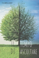 Il Tempo Di Ascoltare B0BBXZPKTH Book Cover