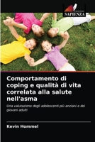 Comportamento di coping e qualità di vita correlata alla salute nell'asma 6203349070 Book Cover