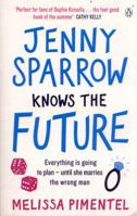 Jenny Sparrow Knows the Future 0718186443 Book Cover