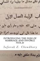 Introducing the Fiqh of Marriage and Divorce: Outlines and Basic Rulings 1490462317 Book Cover