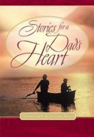 Stories for a Dad's Heart 1576736954 Book Cover
