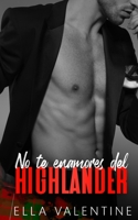 No te enamores del highlander B098CM2HW4 Book Cover