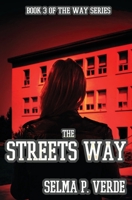The Street's Way (The Way Series) 0998816272 Book Cover