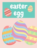 Easter Egg: Coloring Book For Children 4-8 age Beautiful And Relaxing B08RH5K733 Book Cover