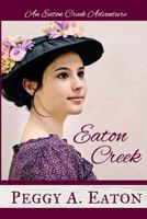 Eaton Creek 1482537737 Book Cover