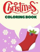 Christmas Coloring Book: Christmas Coloring Pages for Kids 1979762902 Book Cover