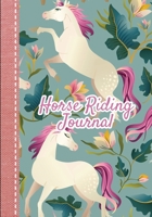 Horse Riding Journal: Horse gifts for girls | Equestrian journal | Horseback Riding Lesson Record Log | 111 pages | 7"x10" paperback | blue-green background with unicorn horse pattern 1672990653 Book Cover