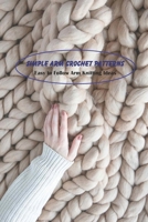 Simple Arm Crochet Patterns: Easy to Follow Arm Knitting Ideas B094JKZKP8 Book Cover