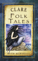 Clare Folk Tales 1845887611 Book Cover