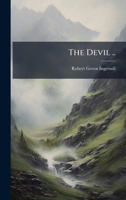 The Devil .. 1025209680 Book Cover