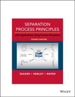 Separation Process Principles 0471464805 Book Cover