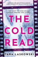 The Cold Read: A Novel 0778332446 Book Cover