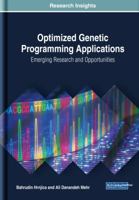 Optimized Genetic Programming Applications: Emerging Research and Opportunities 152256005X Book Cover