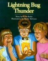 Lightning Bug Thunder 1552092712 Book Cover