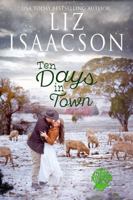 Ten Days in Town (Three Rivers Ranch Romance™) 1638763372 Book Cover