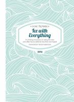 Ice With Everything 0888260504 Book Cover