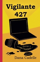 Vigilante427 B0FJ5NRSWC Book Cover