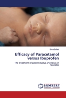 Efficacy of Paracetamol versus Ibuprofen 6200094187 Book Cover