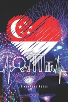 Singapore Notes: Singapur Skyline Notizbuch Mit Herzschlag Asien Planer Tagebuch (Liniert, 15 x 23 cm, 120 Linierte Seiten, 6 x 9) Lustiges Geschenk F�r Singapur Fans & Singapurer mit Herz 1706095287 Book Cover