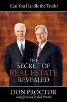 The Secret of Real Estate Revealed 1599303841 Book Cover