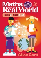 Maths Every Day: Maths Meets The Real World 1927190339 Book Cover