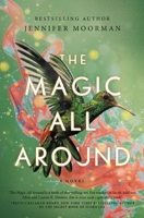The Magic All Around 1400240484 Book Cover