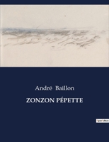 Zonzon Pépette (French Edition) 2379763976 Book Cover