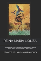 REINA MARIA LIONZA: DEVOCIONARIO Y SANTO ROSARIO DE LOS AHIJADOS DE LA REINA MARÍA LIONZA, PARA MANTENER LA FAMILIA UNIDA B08YDB1Y71 Book Cover