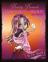 Dainty Damsels: Halloween Collection 2022 B0BD2RR74J Book Cover