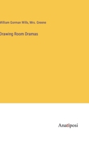 Drawing Room Dramas 3368175750 Book Cover