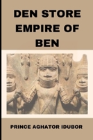 DEN STORE EMPIRE OF BEN: EDO-KULTUR OCH TRADITIONER (NIGERIAN CULTURE AND SOCIETY) (Swedish Edition) B0CLVP76W2 Book Cover