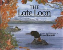 The Late Loon 0892727306 Book Cover