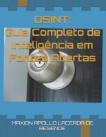 OSINT: Guia Completo de Inteligência em Fontes Abertas (Portuguese Edition) B0FPBC6BB3 Book Cover