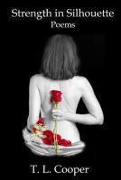 Strength in Silhouette 0984686266 Book Cover