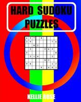 Hard Sudoku Puzzles: Hard Sudoku Puzzles For Advanced Players 1541063090 Book Cover