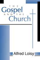 The Gospel and the Church 1015775411 Book Cover