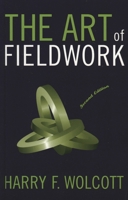 The Art of Fieldwork 0761991018 Book Cover