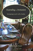 Extending the Invitation: Participating in God's Call to Muslims 150236882X Book Cover