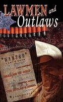 Lawmen And Outlaws 1601545967 Book Cover