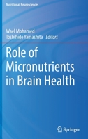 Role of Micronutrients in Brain Health 9811664668 Book Cover