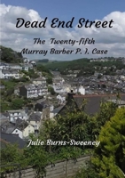 Dead End Street: The 25th Murray Barber P. I. Case 0244316740 Book Cover