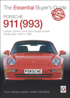 Porsche 911 (993): Carrera, Carrera 4 and turbocharged models. Model years 1994 to 1998 (Essential Buyer's Guide series) 1787116603 Book Cover