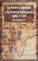 La America Espanola y La America Portuguesa 8472919900 Book Cover