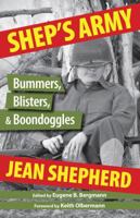 Shep's Army: Bummers, Blisters and Boondoggles 162316012X Book Cover